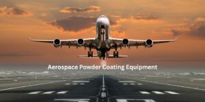 aerospace powder coating equipment supplies engineering